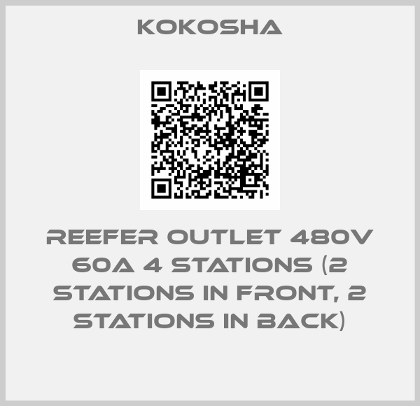 kokosha-Reefer outlet 480V 60A 4 stations (2 stations in front, 2 stations in back)