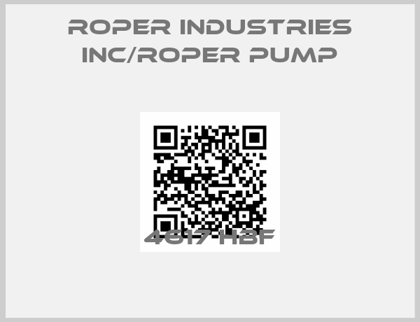 ROPER INDUSTRIES INC/ROPER PUMP-4617 HBF
