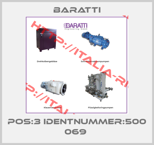 Baratti-POS:3 IDENTNUMMER:500 069 