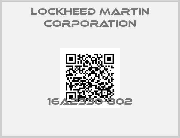 Lockheed Martin Corporation-16A2330-802