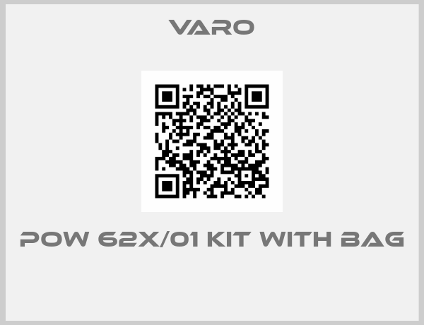Varo-POW 62X/01 KIT WITH BAG 