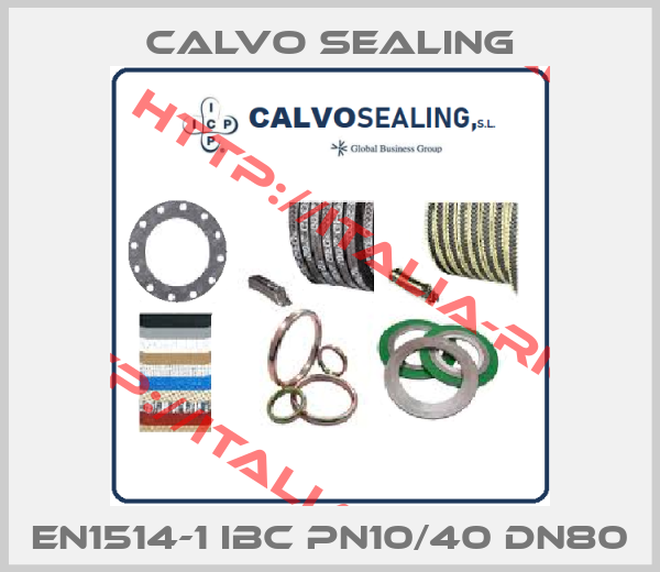 Calvo Sealing-EN1514-1 IBC PN10/40 DN80