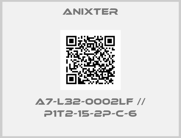 Anixter-A7-L32-0002LF // P1T2-15-2P-C-6