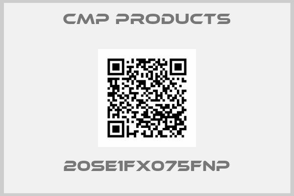 CMP Products-20SE1FX075FNP