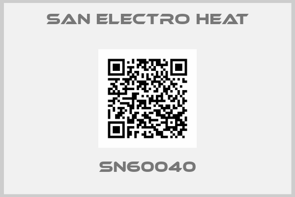 SAN Electro Heat-SN60040
