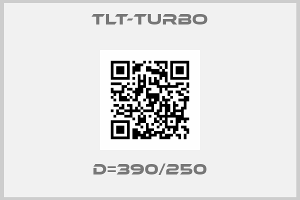 TLT-Turbo-d=390/250