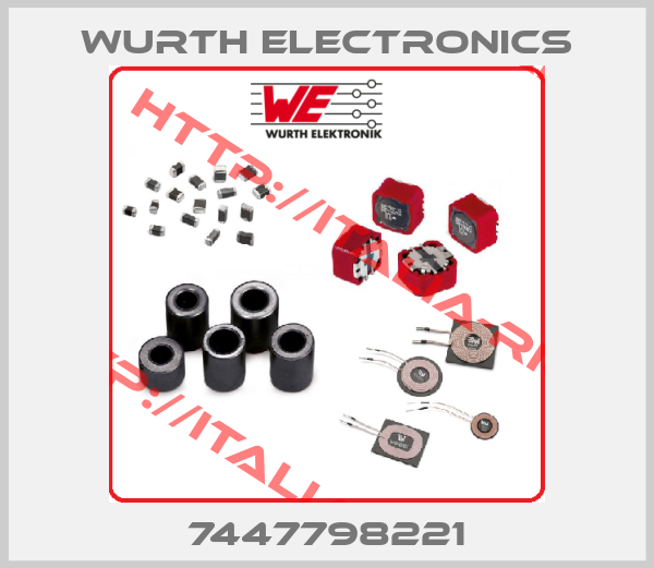 Wurth Electronics-7447798221
