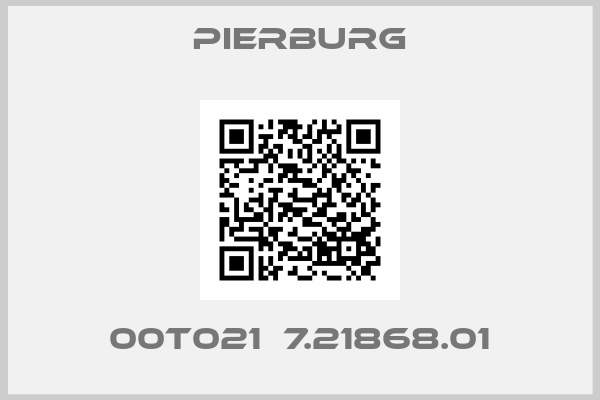 PIERBURG-00T021  7.21868.01