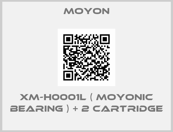 Moyon-XM-H0001L ( Moyonic bearing ) + 2 cartridge