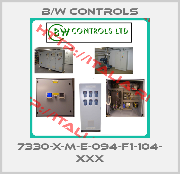 B/W Controls-7330-X-M-E-094-F1-104- XXX