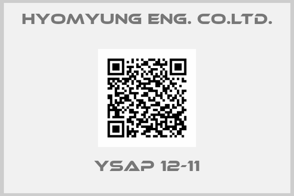 HYOMYUNG ENG. CO.LTD.-YSAP 12-11