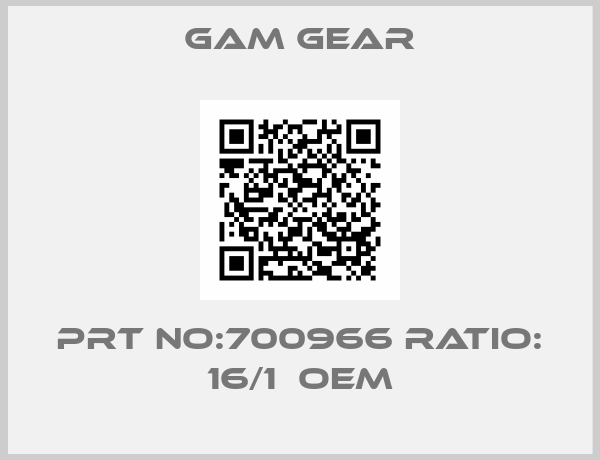 GAM Gear-PRT NO:700966 RATIO: 16/1  OEM