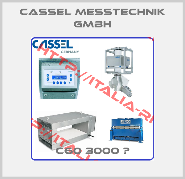 CASSEL Messtechnik GmbH-C60 3000 Е