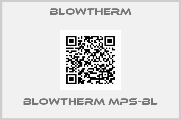 Blowtherm-blowtherm mps-bl