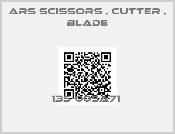 Ars Scissors , cutter , blade-135-005A71 