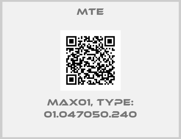 Mte-MAX01, TYPE: 01.047050.240