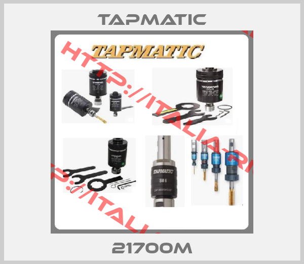 Tapmatic-21700M