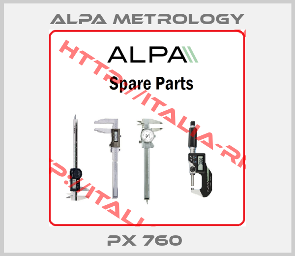 Alpa Metrology-PX 760 