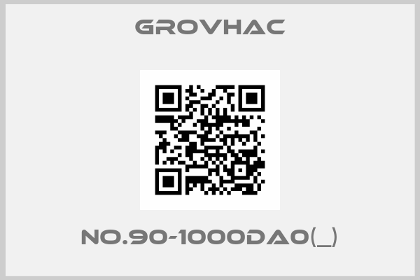 Grovhac-NO.90-1000DA0(_)