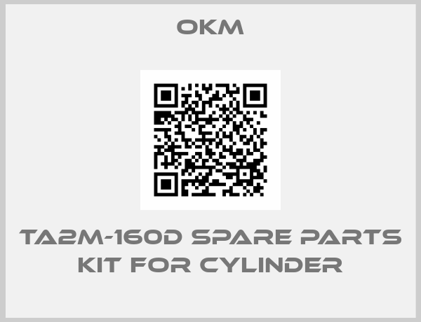 OKM-TA2M-160D Spare parts kit for cylinder