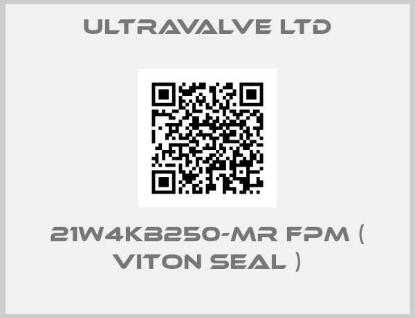 Ultravalve Ltd-21W4KB250-MR FPM ( Viton Seal )