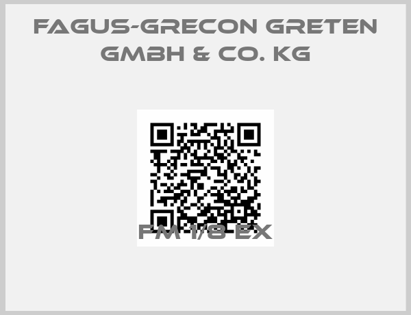 Fagus-GreCon Greten GmbH & Co. KG-FM 1/8 EX