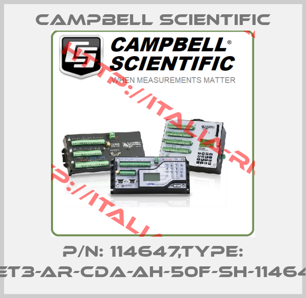 Campbell Scientific-P/N: 114647,Type: CET3-AR-CDA-AH-50F-SH-114647