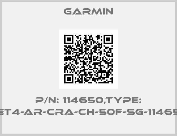 GARMIN-P/N: 114650,Type: CET4-AR-CRA-CH-50F-SG-114650