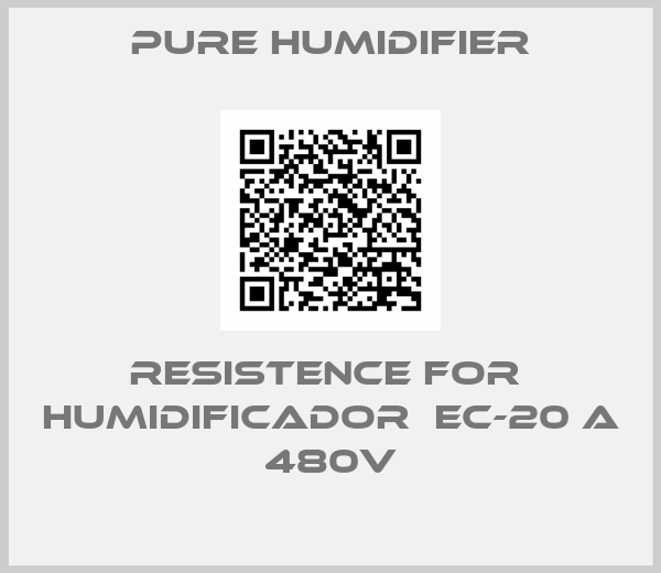 Pure Humidifier-resistence for  humidificador  EC-20 a 480v