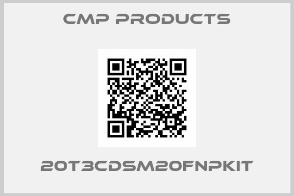 CMP Products-20T3CDSM20FNPKIT