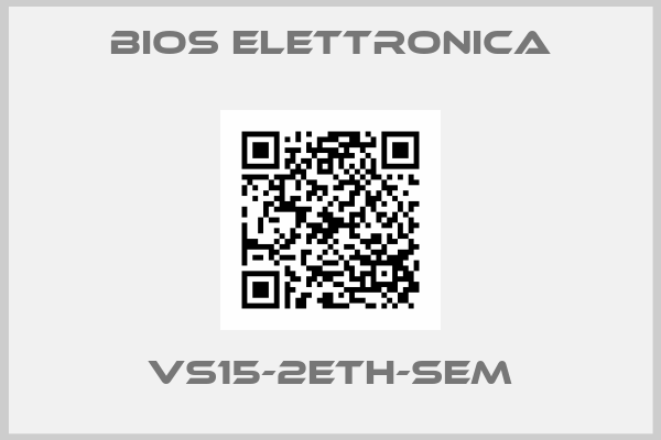 Bios Elettronica-VS15-2ETH-SEM