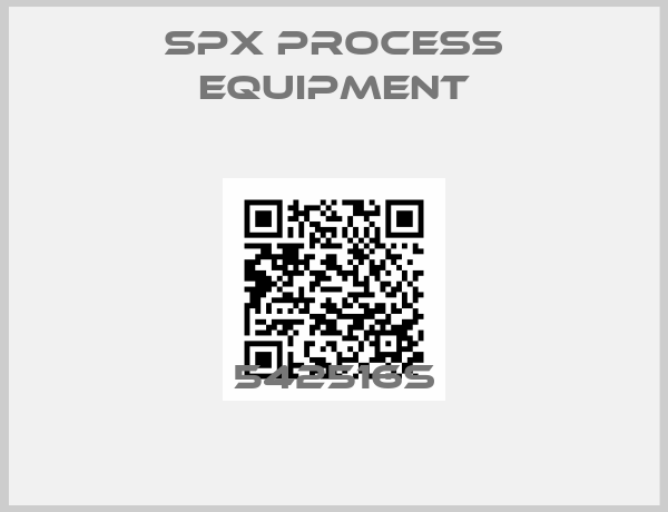 SPX PROCESS EQUIPMENT-542516S