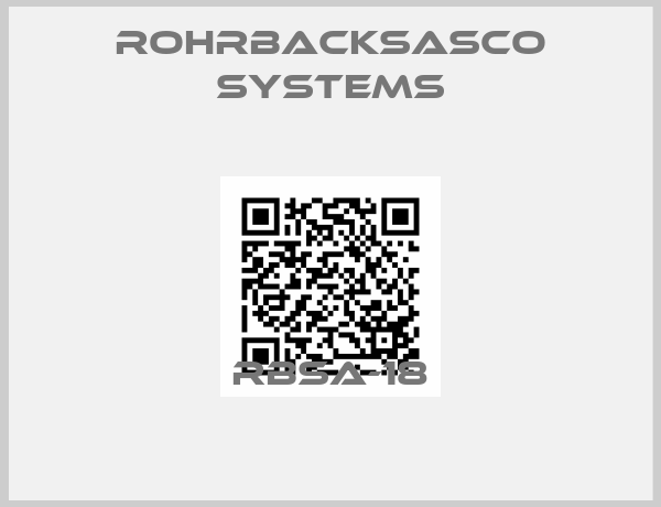 Rohrbacksasco Systems-RBSA-18