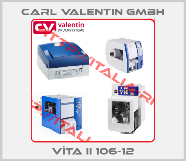 Carl Valentin GmbH-VİTA II 106-12