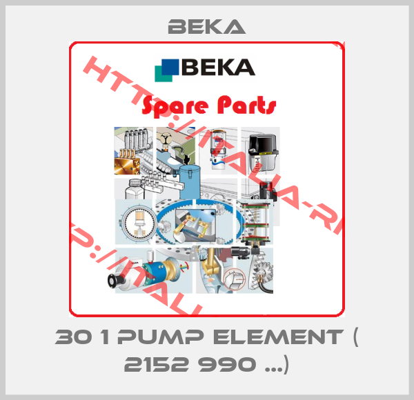 Beka-30 1 Pump element ( 2152 990 ...)