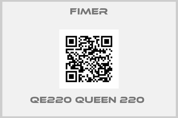 Fimer-QE220 QUEEN 220 