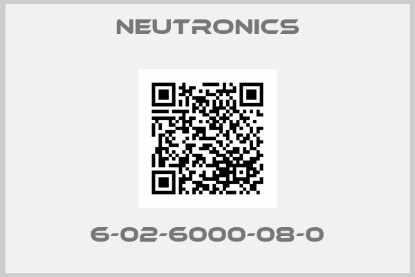 NEUTRONICS-6-02-6000-08-0