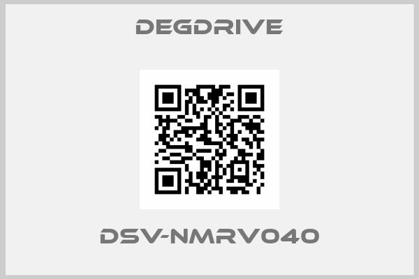 DEGDRIVE-DSV-NMRV040