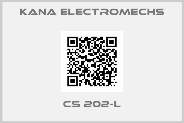 Kana Electromechs-CS 202-L