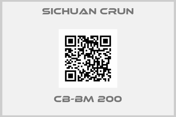 Sichuan Crun-CB-BM 200