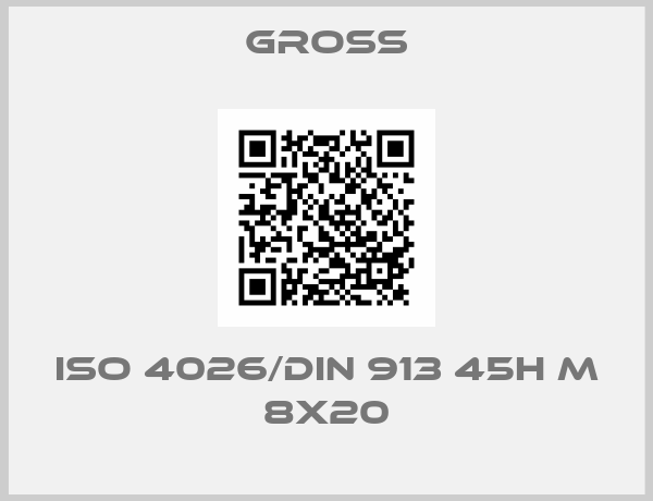 GROSS-ISO 4026/DIN 913 45H M 8x20