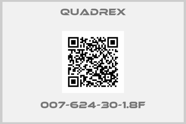 Quadrex-007-624-30-1.8F