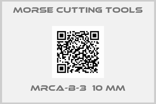 Morse Cutting Tools-MRCA-B-3  10 MM