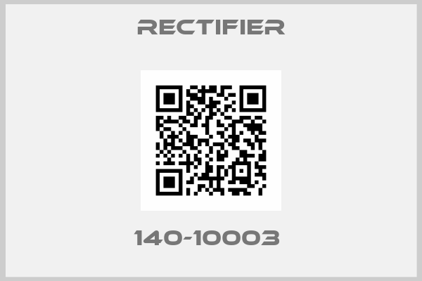 Rectifier-140-10003 
