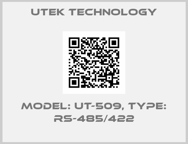 UTEK TECHNOLOGY-Model: UT-509, Type: RS-485/422