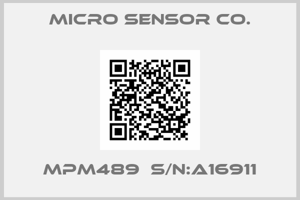 MICRO SENSOR CO.-MPM489  S/N:A16911