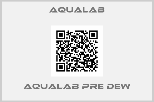 AQUALAB-Aqualab Pre Dew