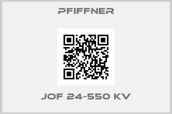 pfiffner-JOF 24-550 KV