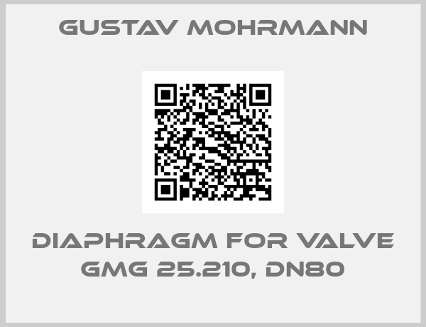 Gustav Mohrmann-diaphragm for valve GMG 25.210, DN80