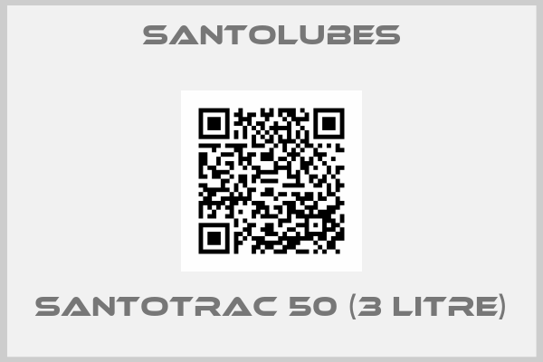 Santolubes-Santotrac 50 (3 Litre)
